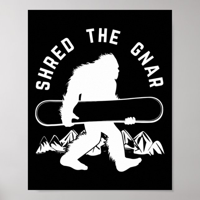 Bigfoot Snowboard Shredding Gnar Sasquatch Snowboa Poster (Framsidan)