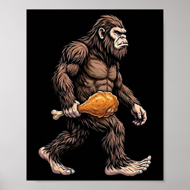 Bigfoot som bär kycklingben Sasquatch-älskare Poster (Framsidan)