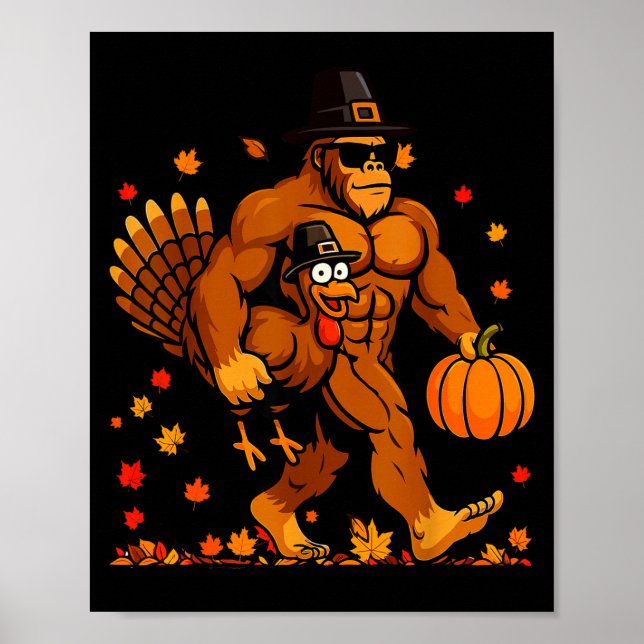 Bigfoot Thanksgiving Turkey Funny Thanksgiving Sas Poster (Framsidan)