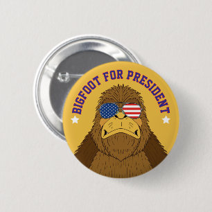 Bigfoot till president Funny Sasquatch Knapp
