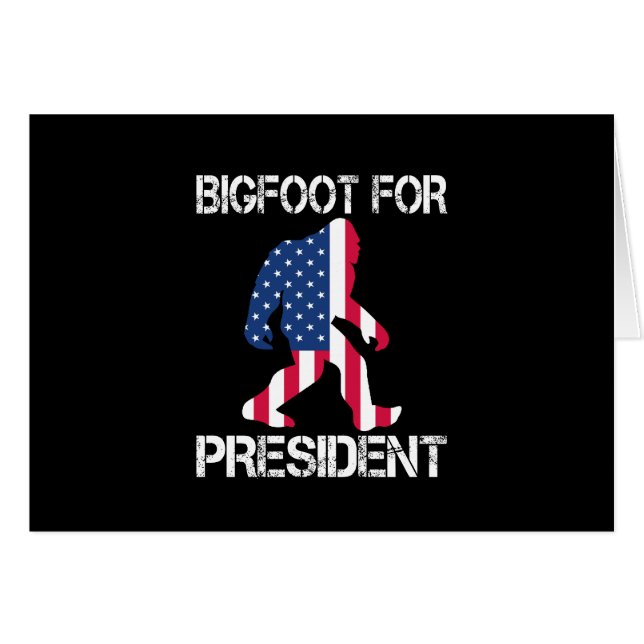 Bigfoot till president hälsningskort (Framsidan Horizontal)