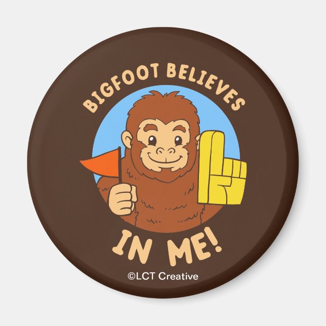 Bigfoot Tro i mig Magnet (Framsidan)