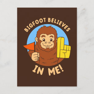 Bigfoot Tro i mig Vykort
