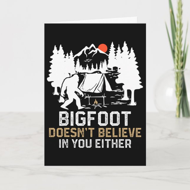 Bigfoot Tro Inte På Dig heller Rolig Bigfoo Kort (Framsida)