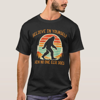 Bigfoot Tro På Dig Själv Rolig Sasquatch Män T Shirt