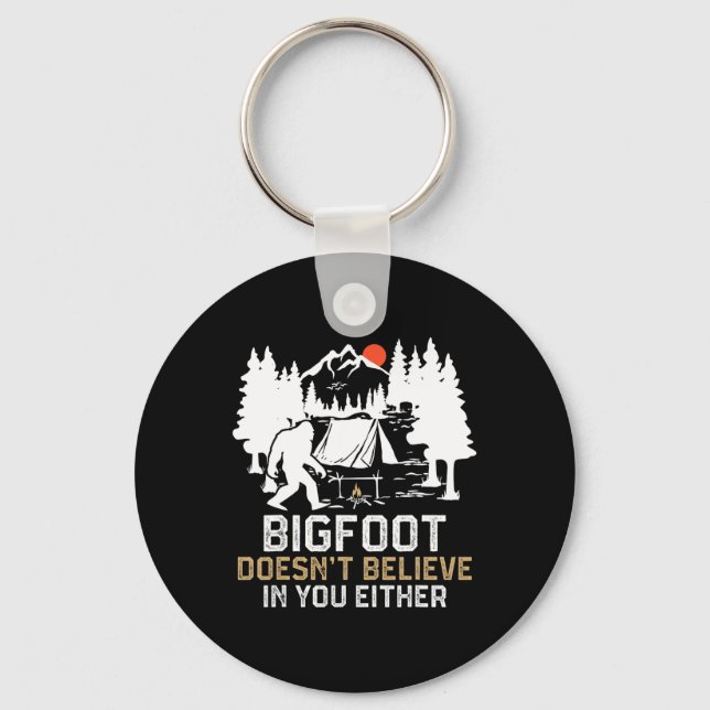 Bigfoot tror inte på dig heller Rolig Bigfoo Nyckelring (Framsida)