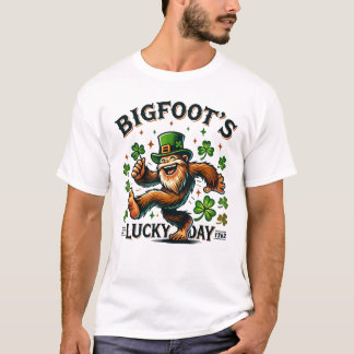 Bigfoot's Lucky Day: A St. Patrick's Day Celebrati T Shirt