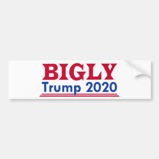 BIGLY Bumper Sticker Bildekal
