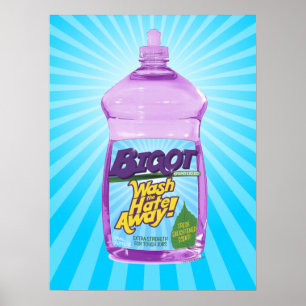 BIGOTT PERSON tvättar hatet bort! [affisch] Poster
