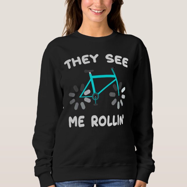 Bike De See Me Rollin Biker Hobby Idrottsman T Shirt (Framsida)