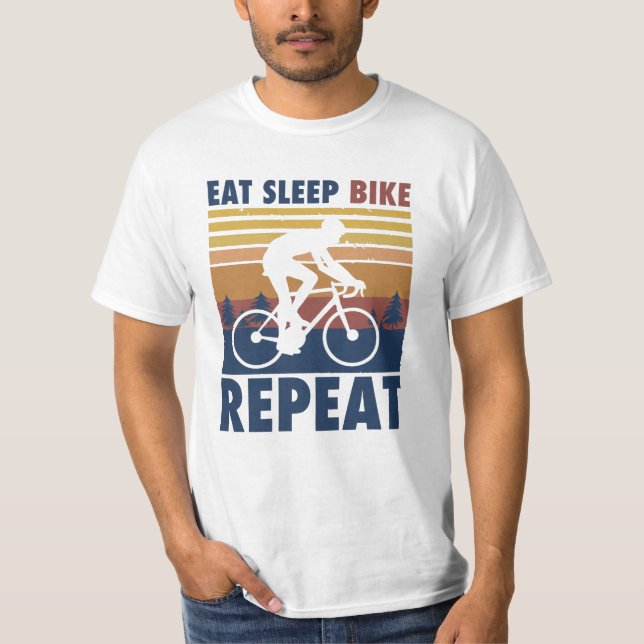 Bike Eat Sleep Bike Repeat (Bike Gift) T Shirt (Framsida)