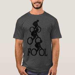 Bike Fool Cyclist Fläkt Gift 1 T Shirt