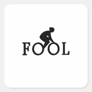 Bike Fool - Cyclist Fläkt Gift Fyrkantigt Klistermärke
