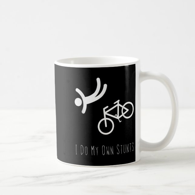 Bike Lover Shirt - I Do My Own Stunts Bmx Cycling  Kaffemugg (Höger)