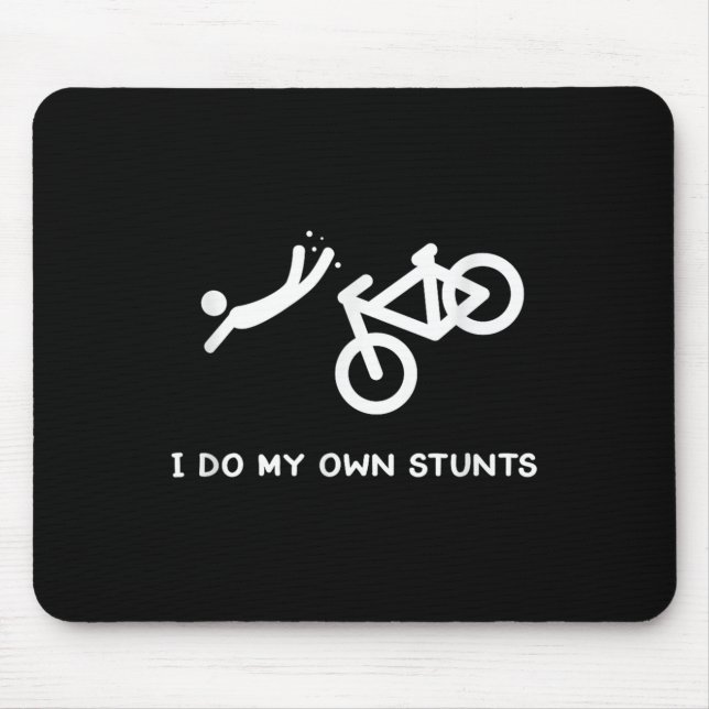 Bike Lovers Funny Shirt - I Do My Own Stunts  Musmatta (Framsidan)