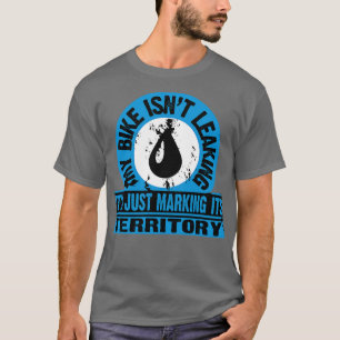 Bike markerar sitt territorium t shirt
