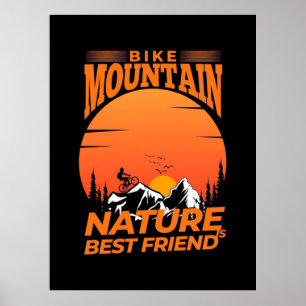 Bike Mountain Natature är best Friend Poster