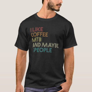 Bike MTB-kaffe Älskare Vin i Biking Mountain T Shirt