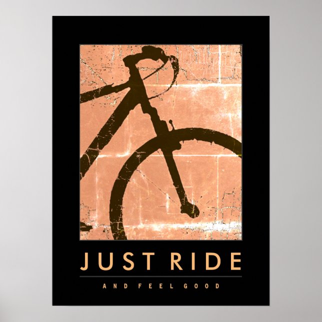 Bike Poster Just Ride and Feel Bra (Framsidan)
