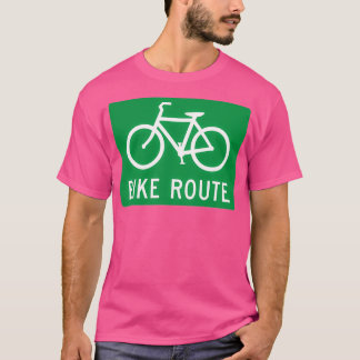 Bike Route-tecken T Shirt
