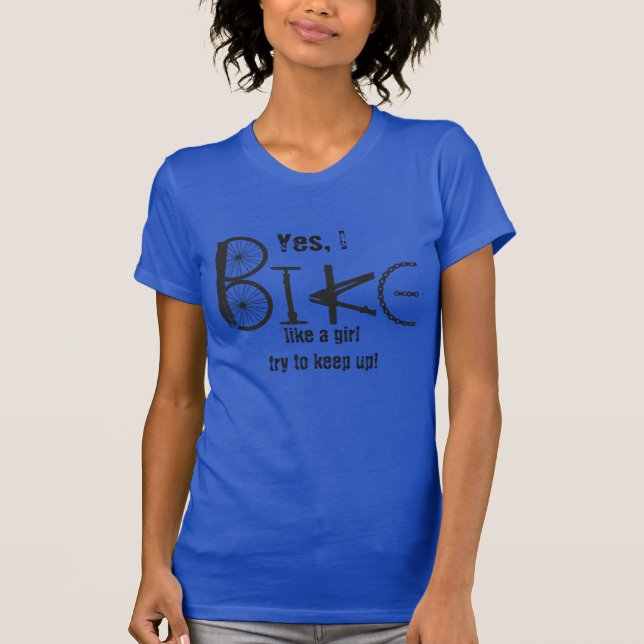 Bike som en flicka-fjol-citat Graffiti Bike Parts T Shirt (Framsida)