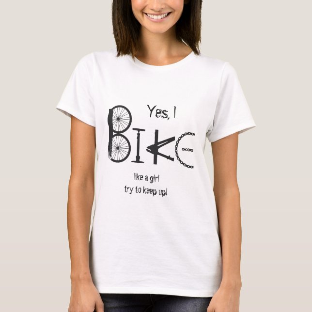 Bike som en flicka-fjol-citat Graffiti Bike Parts T-shirt (Framsida)