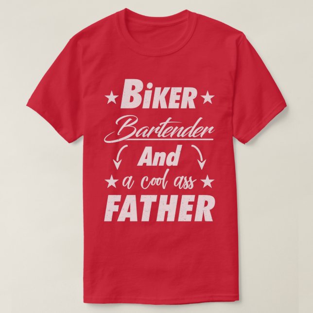 Biker Bartender Far T Shirt (Design framsida)