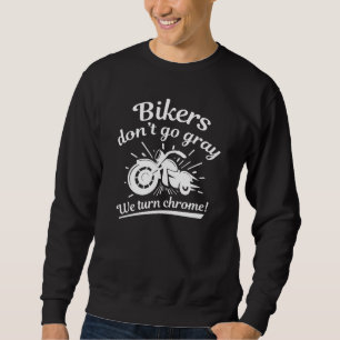 Biker Gå inte Grått Lång Ärmad Tröja