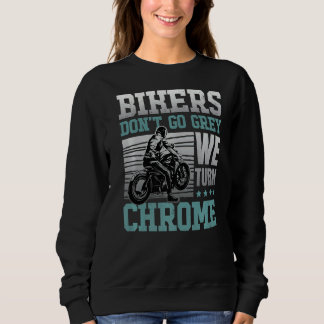 Biker Gå inte Grått vi vrider motorcykel för Biker T Shirt