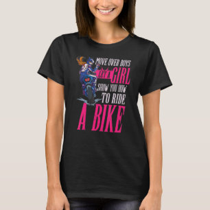 Biker låt en flicka visa dig hur man rider t shirt