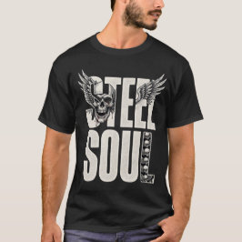 Biker Lifestyle Steel Soul T-shirt