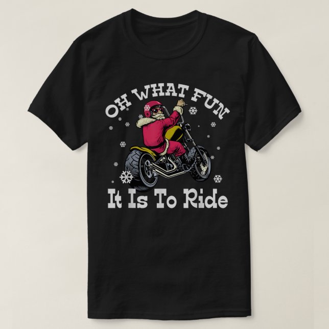 Biker Santa Motorcycle, vilken Roligt är det att r T Shirt (Design framsida)
