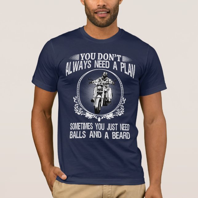 Biker T-Shirt - ingen plan, bara Bollar och Beard (Framsida)