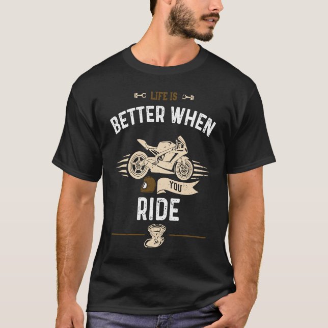 Biker  When You Ride  Motorcycle T Shirt (Framsida)