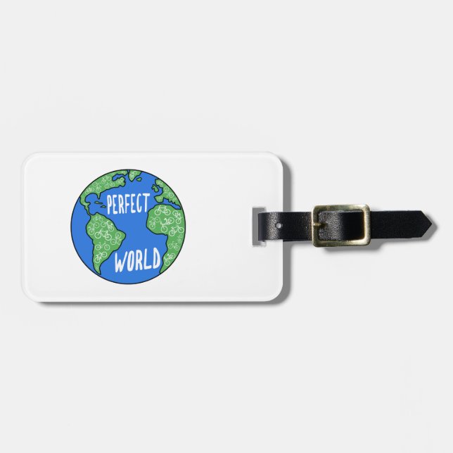 Bikes gör Perfekten till en värld Bagagebricka (Horisontell Framsida)