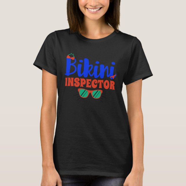 Bikini Inspector Adult Pun Pool Party T Shirt (Framsida)