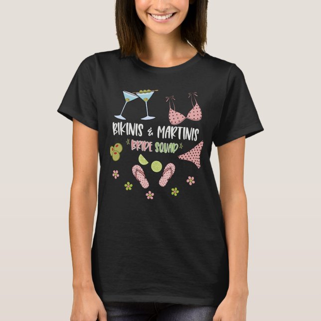 Bikinis och Martinis Brudgäng Strandstämning T Shirt (Framsida)