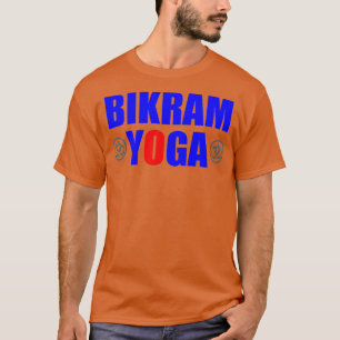 Bikram Yoga Gifts Bikram Yoga Teacher Gift Ideas f T Shirt