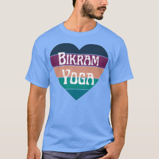 Bikram Yoga T Shirt