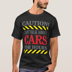 bil slogan t-shirt - Kan prata om bilar i timmar