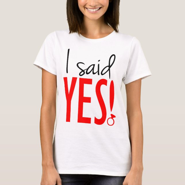 bild som jag sade ja t-shirt (Framsida)
