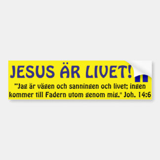 Bildekal, Sverige, Jesus är Livet. Bildekal