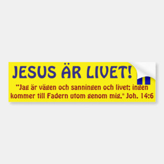 Bildekal, Sverige, Jesus är Livet. Bildekal