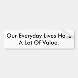 Bildekalordstävet våra liv har värde bildekal