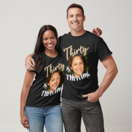 Bilden 30års födelsedag trettio och blomstrande gl t shirt