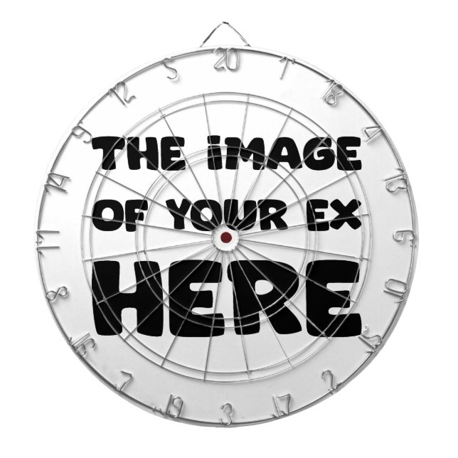 Bilden av din EX här Darttavla (Framsidan)