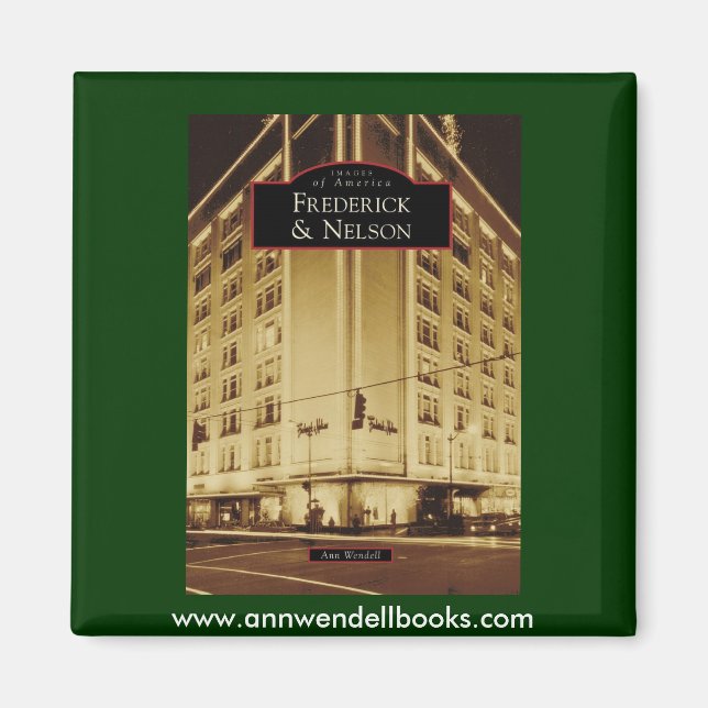 Bilder: Frederick & Nelson Magnet (Framsidan)