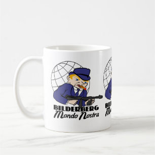 Bilderberg Mondo Nostra Kaffemugg