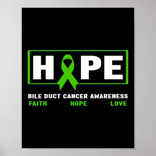 Bile Duct Cancer - Hope Bile Duct Cancer Awareness Poster (Framsidan)