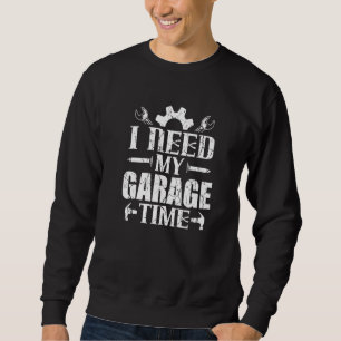 Bilentusiastmekanism Jag behöver min Garage Time Lång Ärmad Tröja